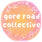 Gore Road Collective - Home